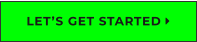 LET’S GET STARTED 